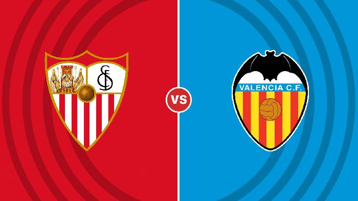 Nhận định Sevilla vs Valencia, 0h ngày 19/10, La Liga