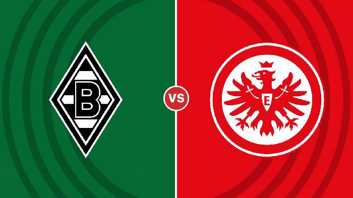 Nhận định Monchengladbach vs Frankfurt, 23h30 ngày 22/10, Bundesliga