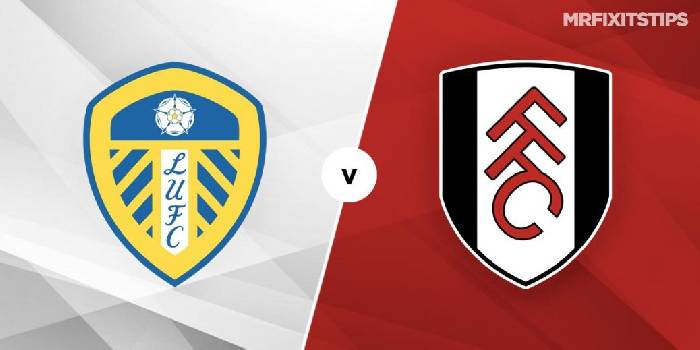 Nhận định Leeds vs Fulham, 20h00 ngày 23/10, Ngoại hạng Anh