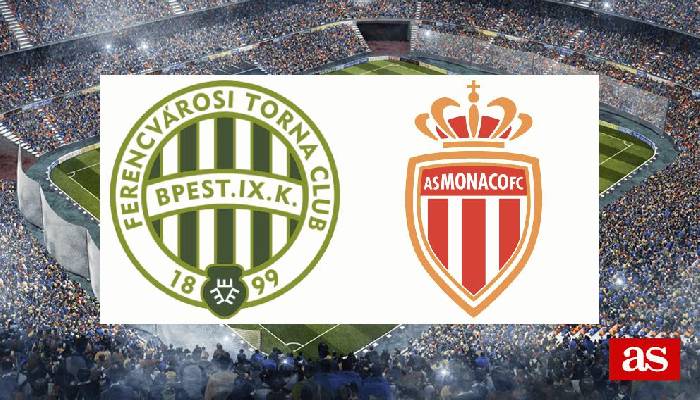 Nhận định Ferencvaros vs Monaco, 2h00 ngày 28/10, Europa League