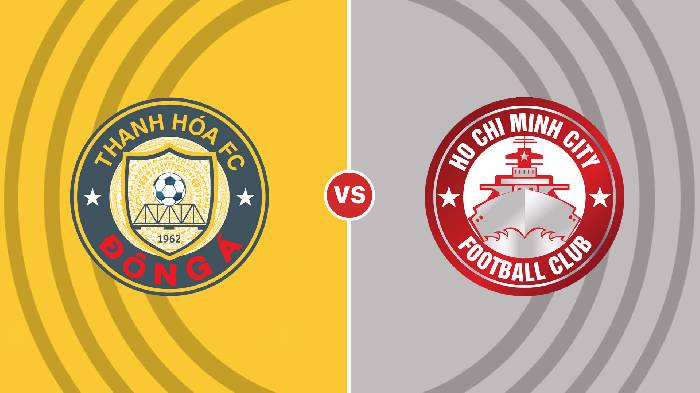 Nhận định Thanh Hóa vs TP.HCM, 17h00 ngày 28/10, V-League