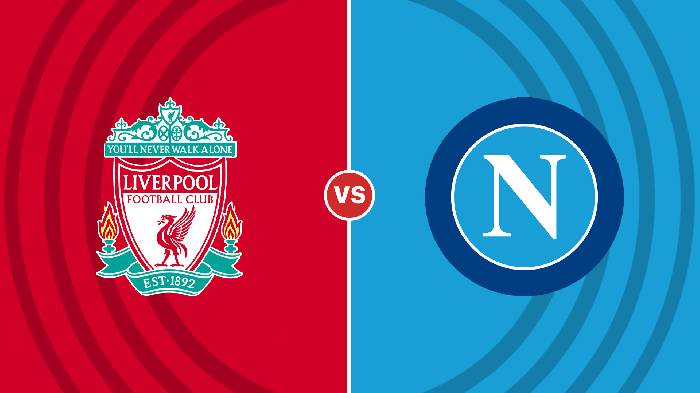 Nhận định Liverpool vs Napoli, 3h00 ngày 02/11, Champions League