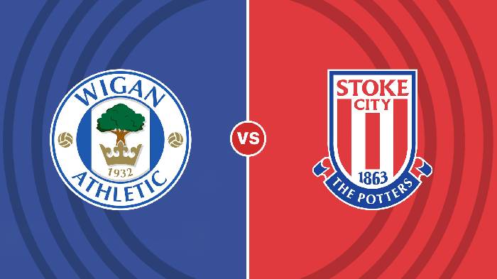 Nhận định Wigan vs Stoke, 02h45 ngày 3/11, Hạng Nhất Anh