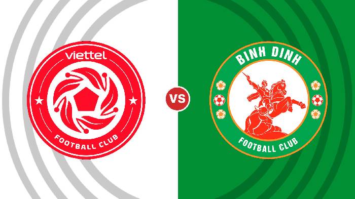 Nhận định Viettel vs Bình Định, 19h15 ngày 04/11, V League
