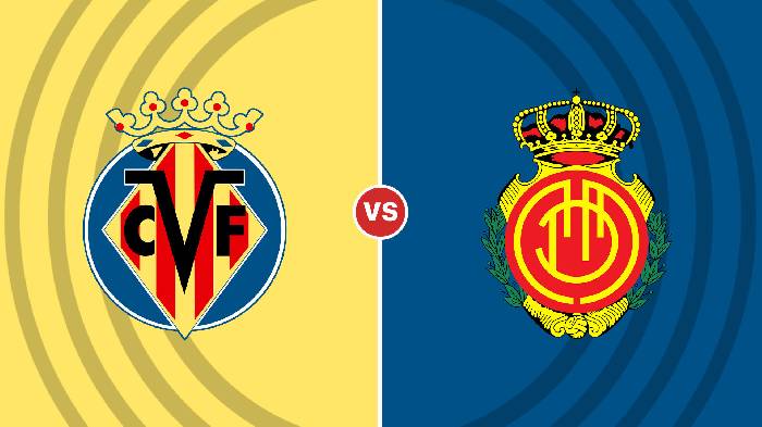 Nhận định Villarreal vs Mallorca, 00h30 ngày 07/11, La Liga