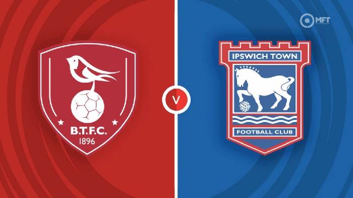 Nhận định Bracknell vs Ipswich, 02h45 ngày 8/11, FA Cup