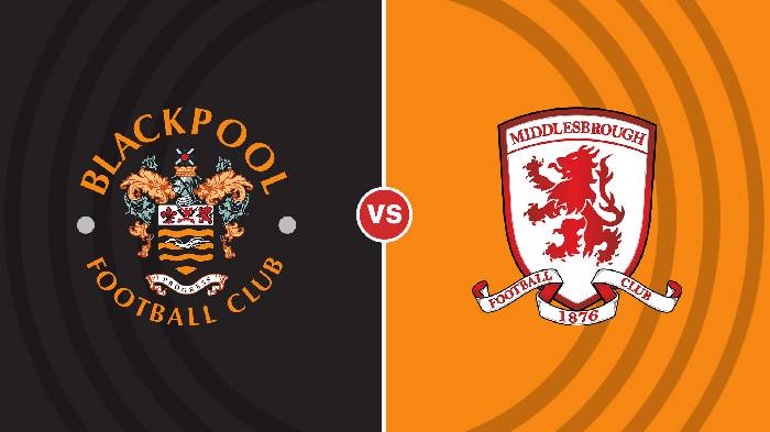 Nhận định Blackpool vs Middlesbrough, 02h45 ngày 09/11, Championship