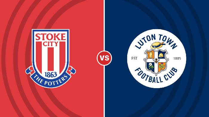 Nhận định Stoke City vs Luton Town, 02h45 ngày 09/11, Championship