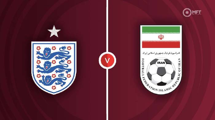 Nhận định Anh vs Iran, 20h ngày 21/11, Bảng B World Cup