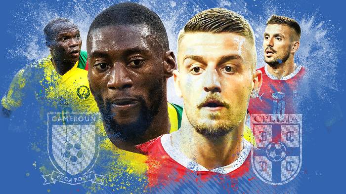 Nhận định Cameroon vs Serbia, 17h00 ngày 28/11, World Cup 2022