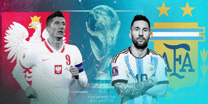 Nhận định Ba Lan vs Argentina, 02h00 ngày 1/12, World Cup 2022