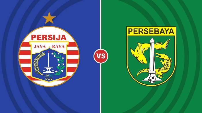 Nhận định Persija Jakarta vs Persebaya Surabaya, 15h00 ngày 16/12, VĐQG Indonesia