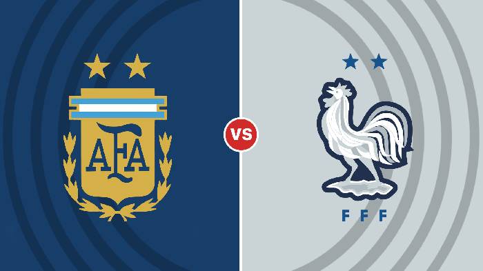 Nhận định Argentina vs Pháp, 22h ngày 18/12, World Cup