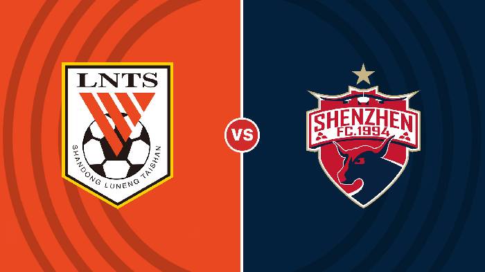 Nhận định Shandong Taishan vs Shenzhen FC, 18h ngày 19/12, VĐQG Trung Quốc