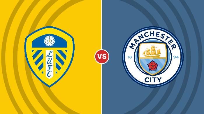 Soi kèo Leeds United vs Man City, 3h ngày 29/12, Ngoại Hạng Anh