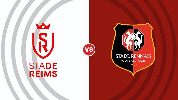Nhận định Reims vs Rennes, 01h00 ngày 30/12, VĐQG Pháp