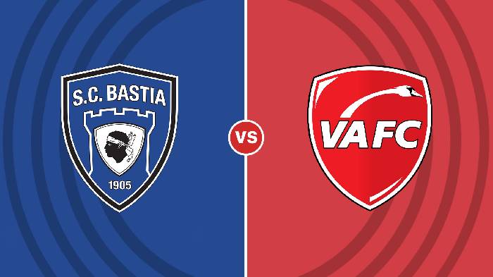 Nhận định Bastia vs Valenciennes, 3h00 ngày 31/12, hạng 2 Pháp