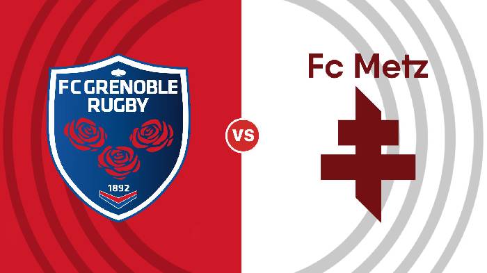 Nhận định Grenoble vs Metz, 3h00 ngày 31/12, hạng 2 Pháp