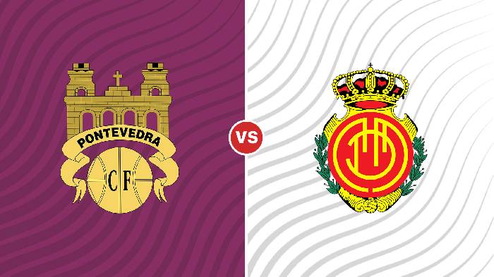 Nhận định Pontevedra vs Mallorca, 01h00 ngày 5/1, Cúp Nhà vua Tây Ban Nha