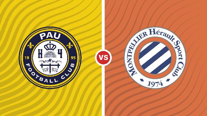 Nhận định Pau FC vs Montpellier, 00h00 ngày 07/01, Cúp Quốc gia Pháp