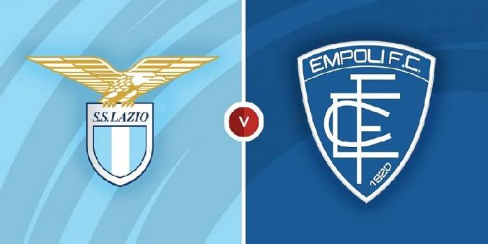 Nhận định Lazio vs Empoli, 21h00 ngày 8/1, Serie A