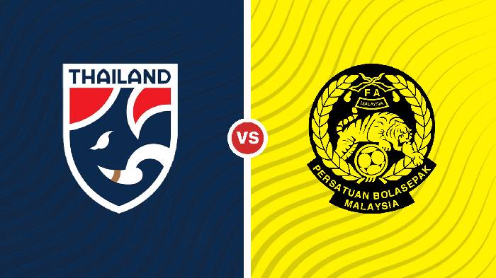 Nhận định Thái Lan vs Malaysia, 19h30 ngày 10/01, AFF Cup